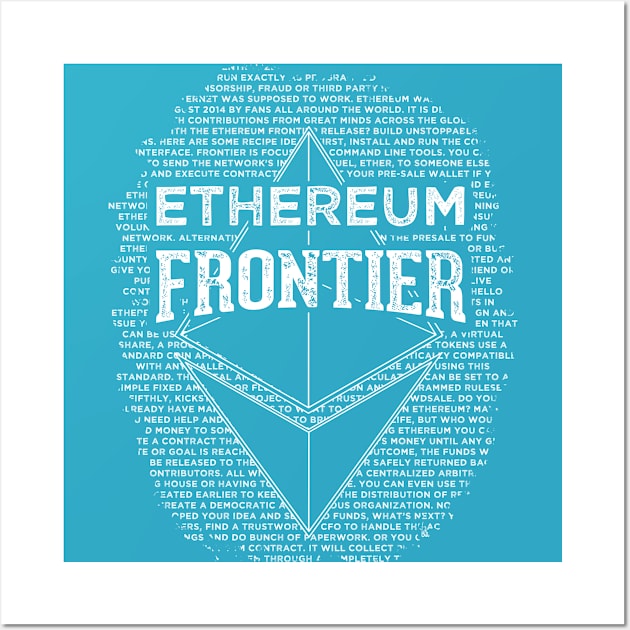 Ethereum Frontier Wall Art by andreabeloque